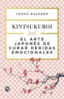 El arte japonés de curar heridas emocionales: Kintsukuroi