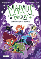 Marcus Pocus 3. La maldición de los elfos (Edición mexicana)